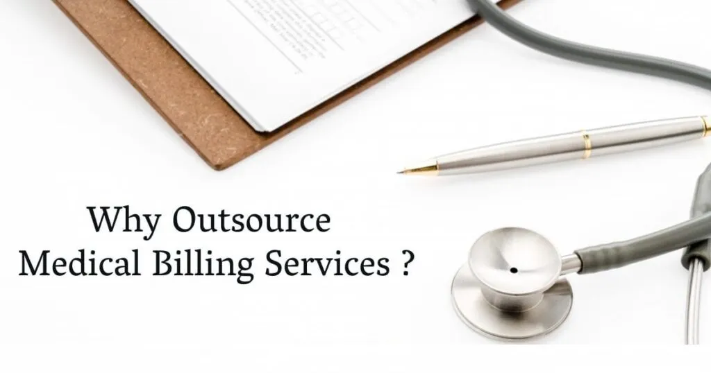 Why you should outsource medical billing?